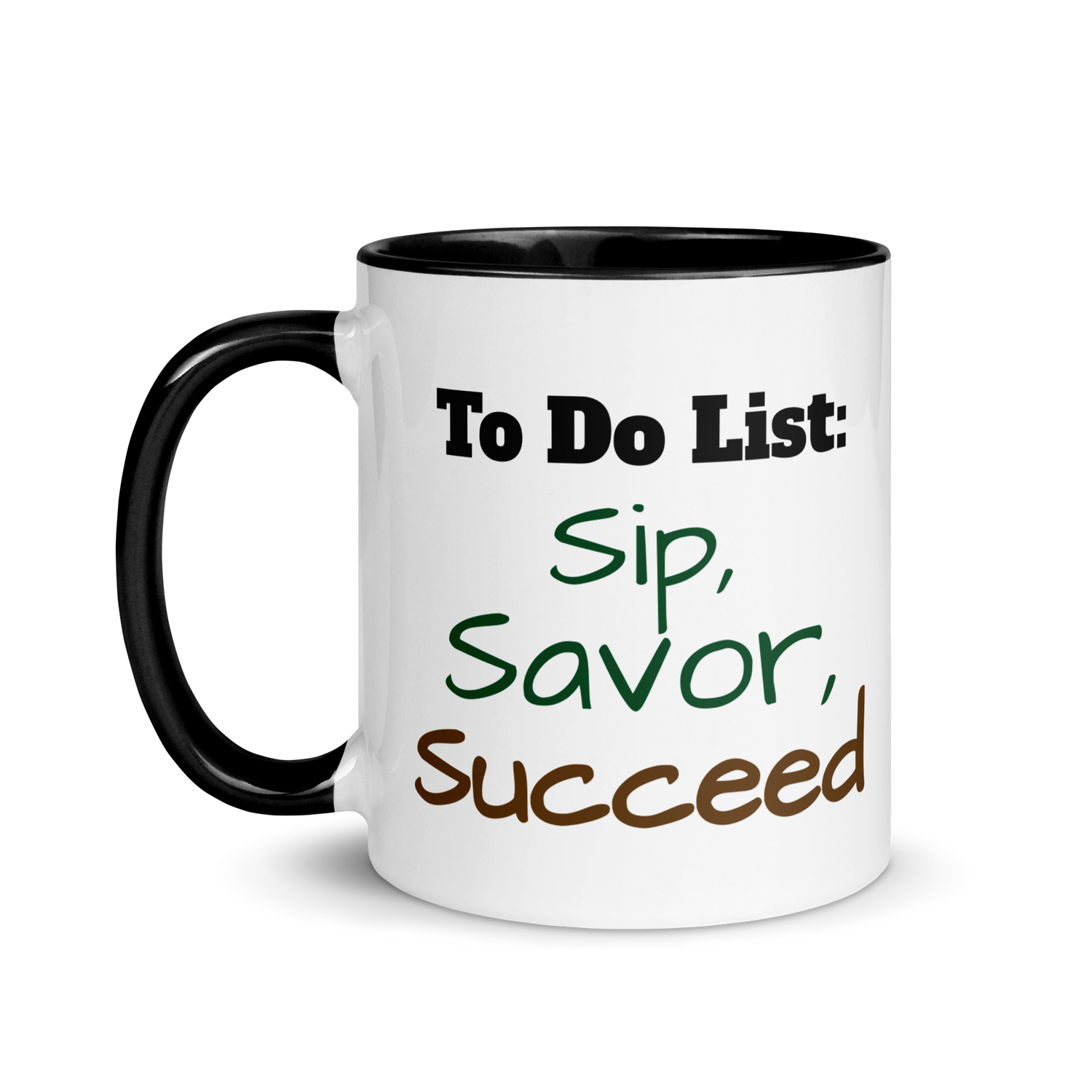 Sip, Savor, Succeed