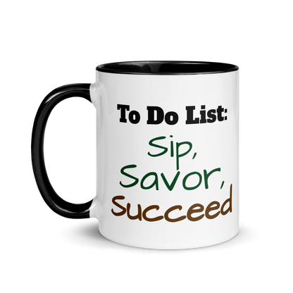 Sip, Savor, Succeed