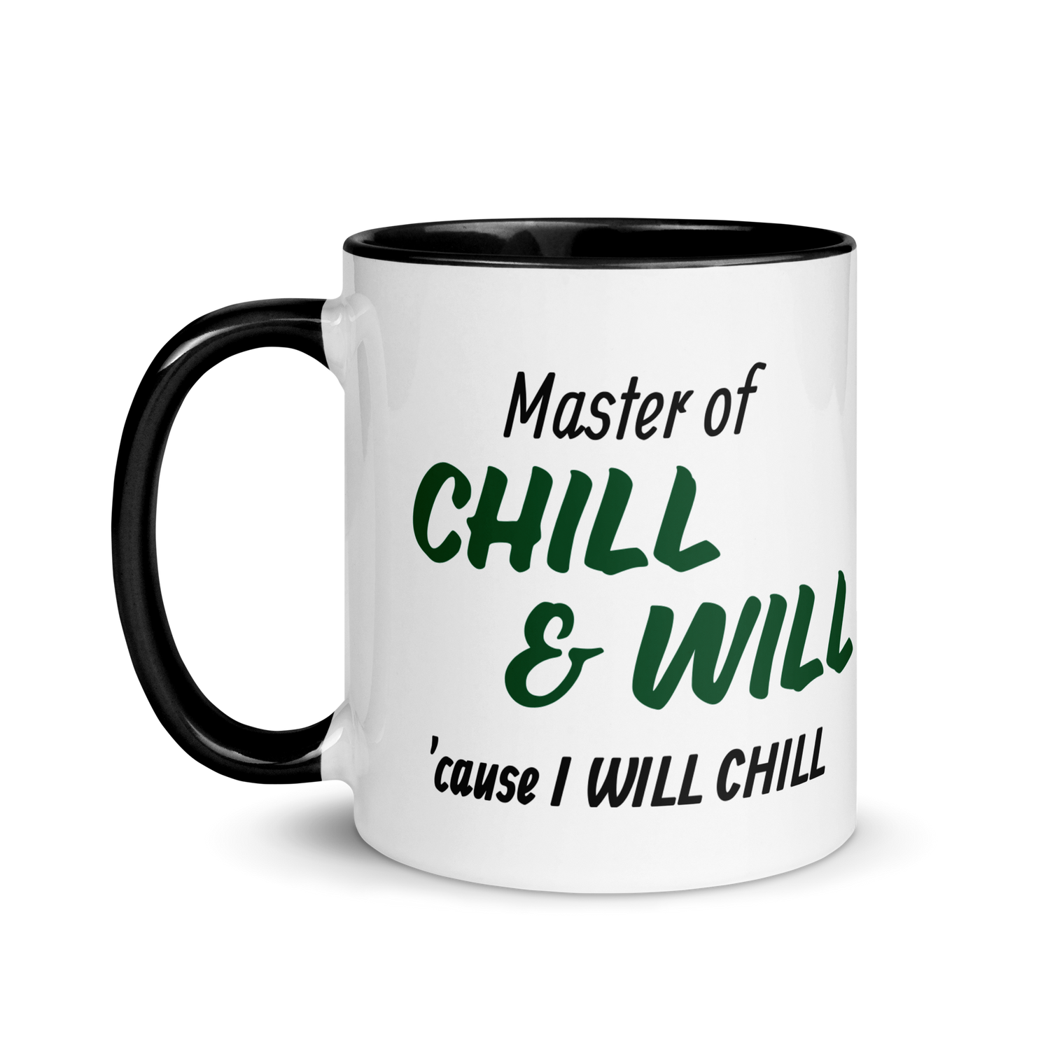 Master of Chill &amp; Will