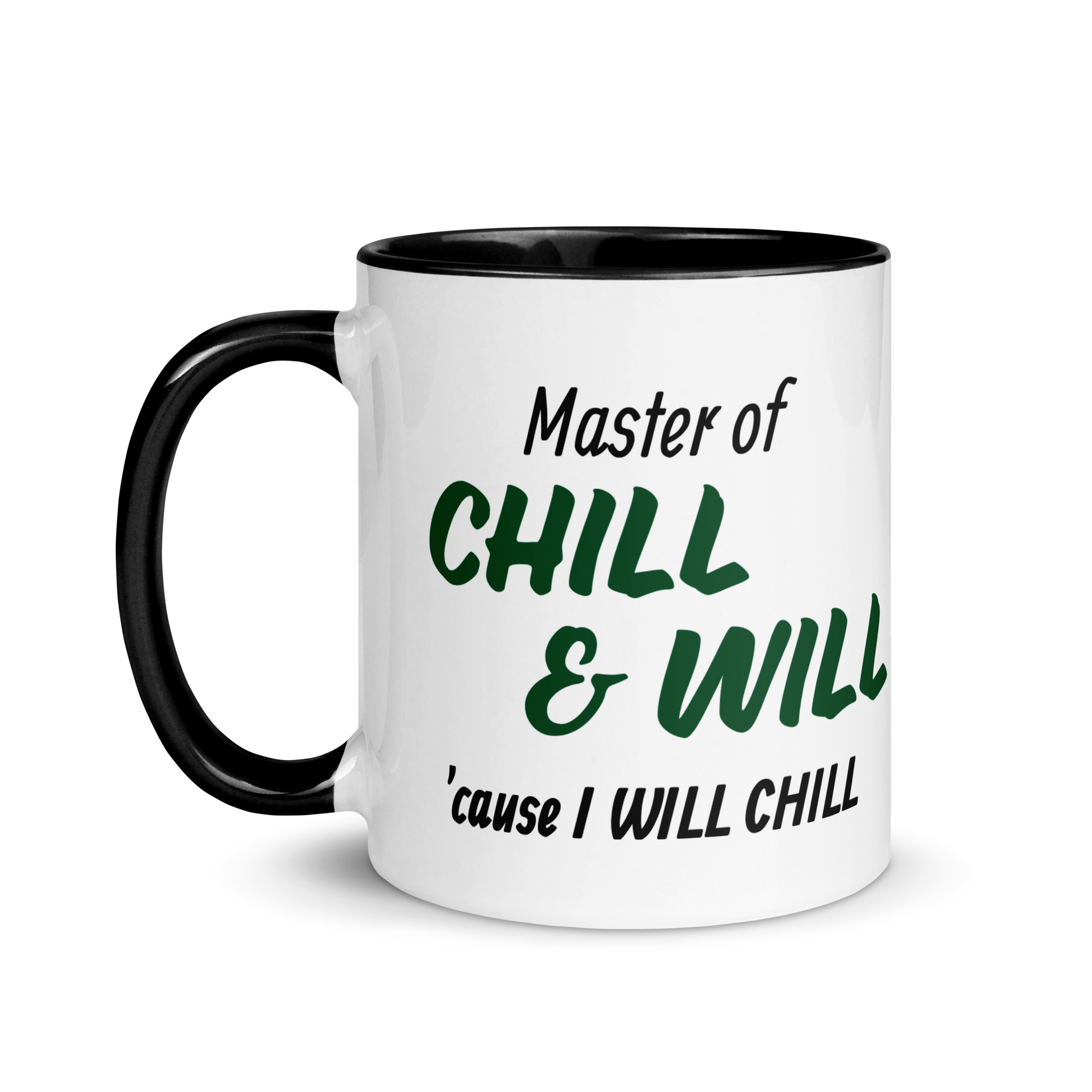 Master of Chill &amp; Will