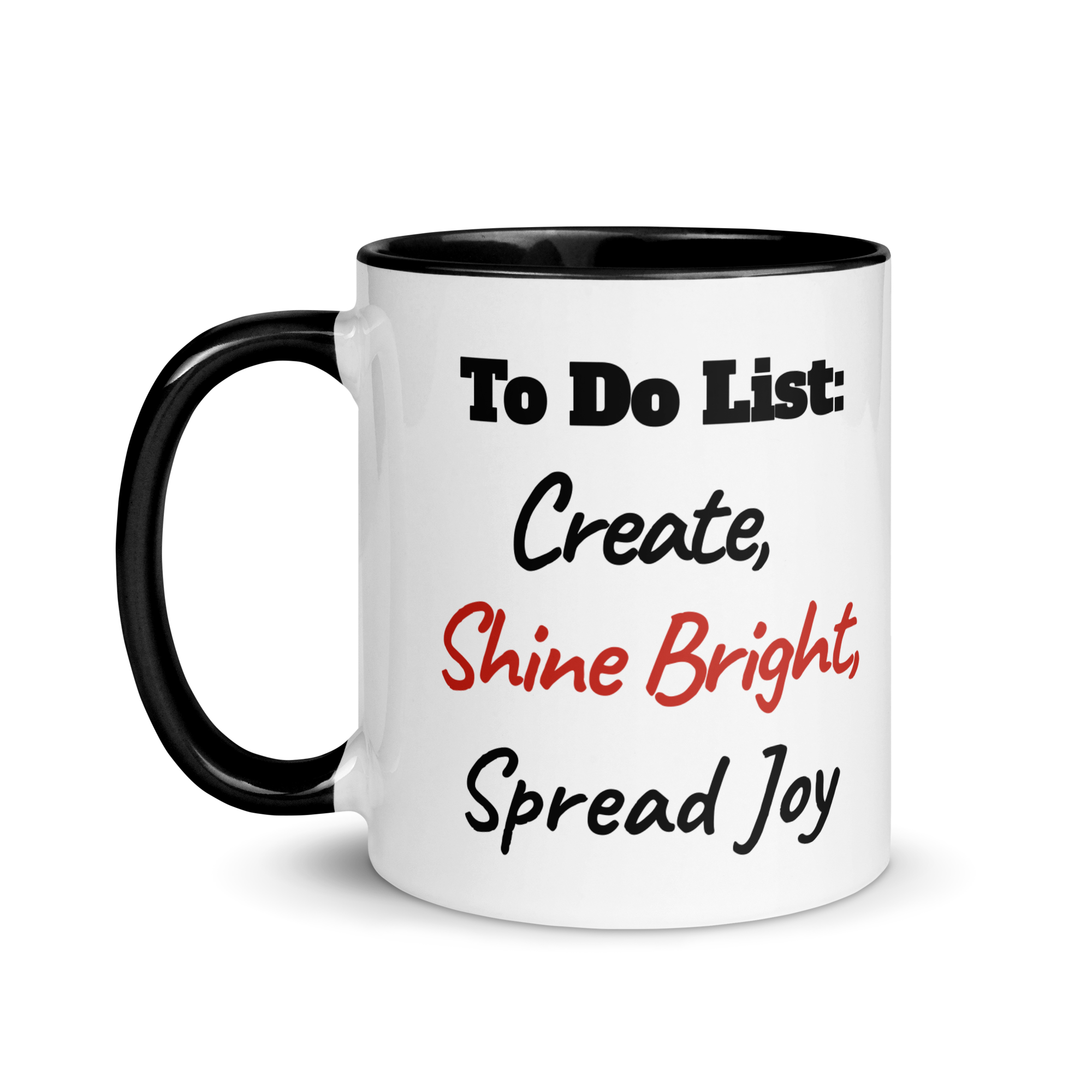 Create, Shine Bright, Spread Joy