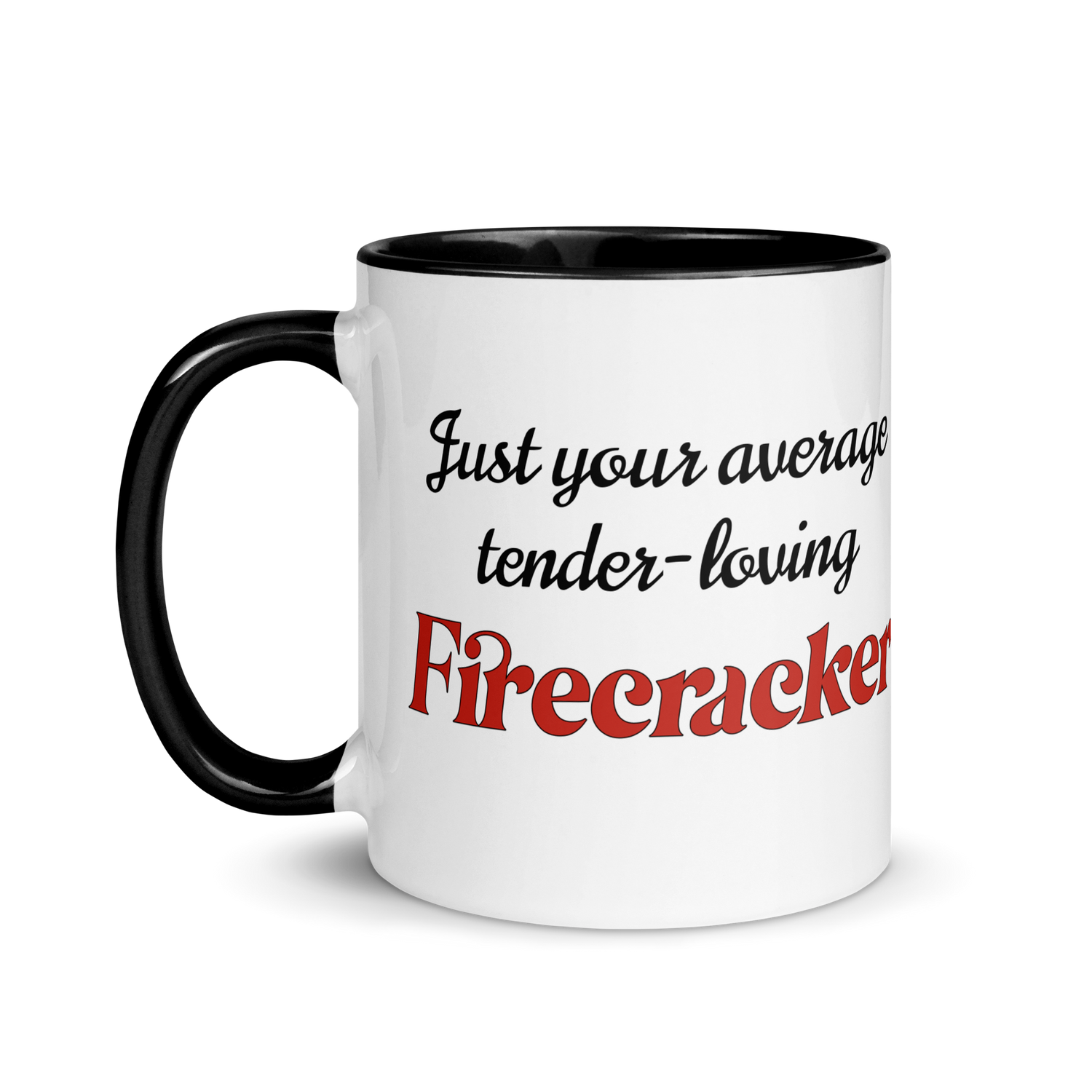 Just Your Average, Tender-Loving Firecracker