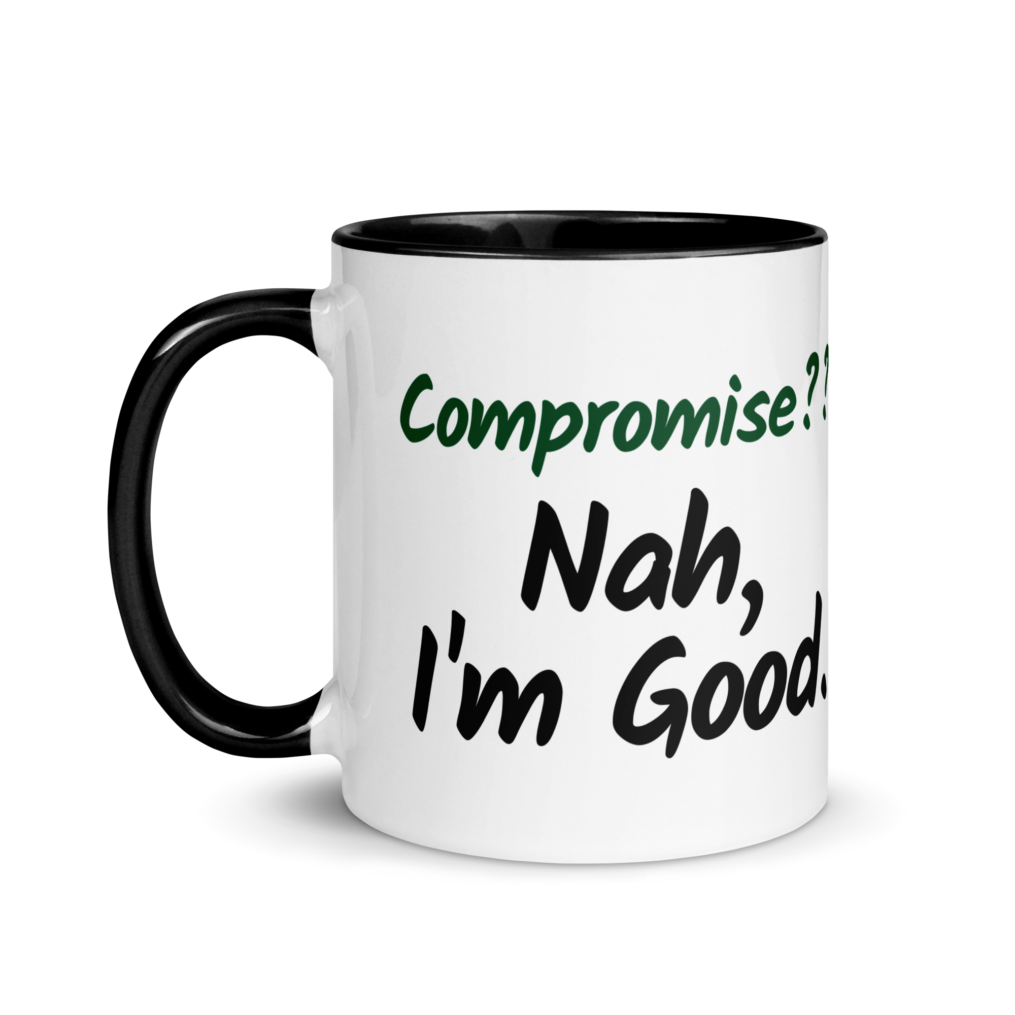 Compromise?? Nah, I&