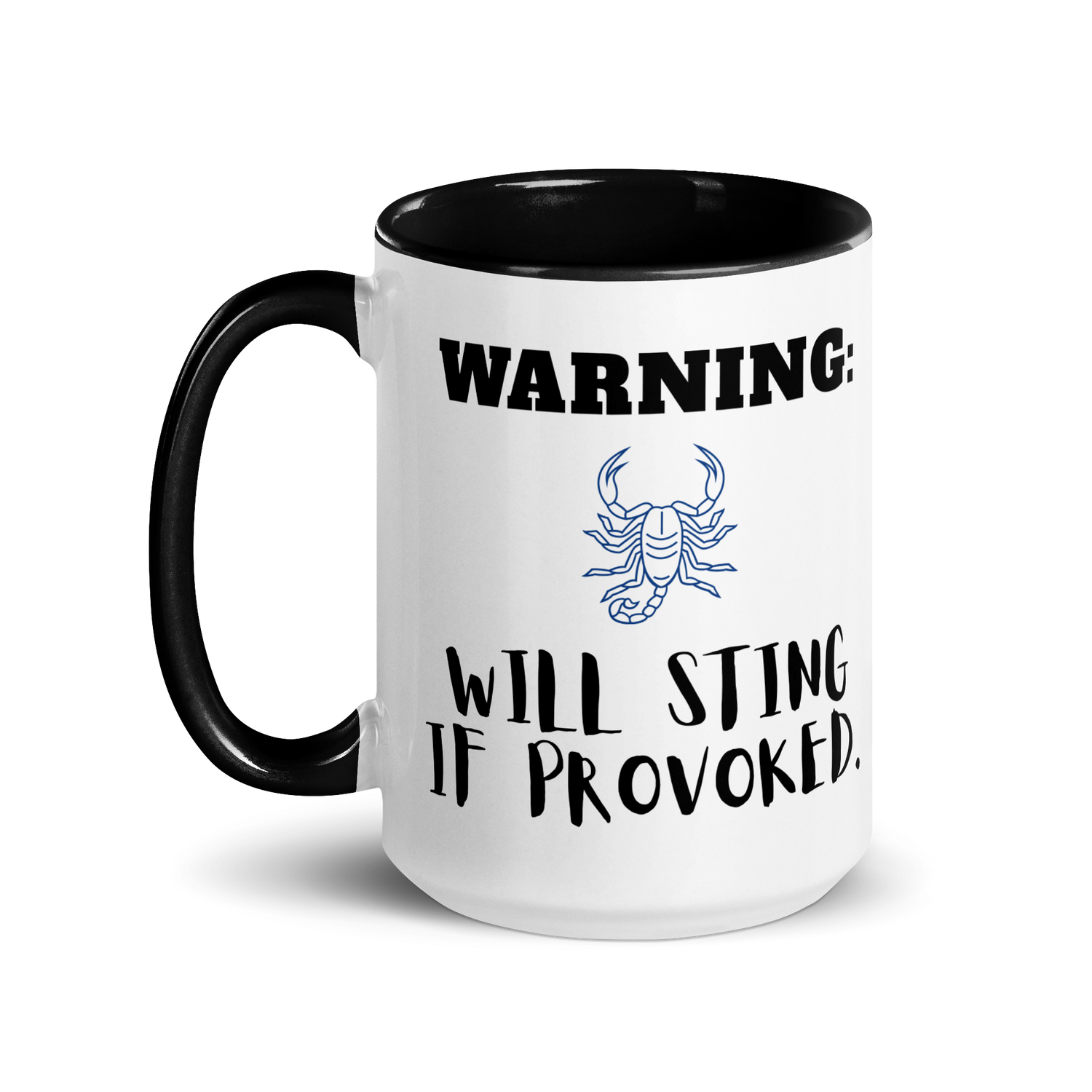 Warning: Will Sting If Provoked