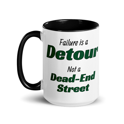 Failure is a Detour, Not a Dead-End Street