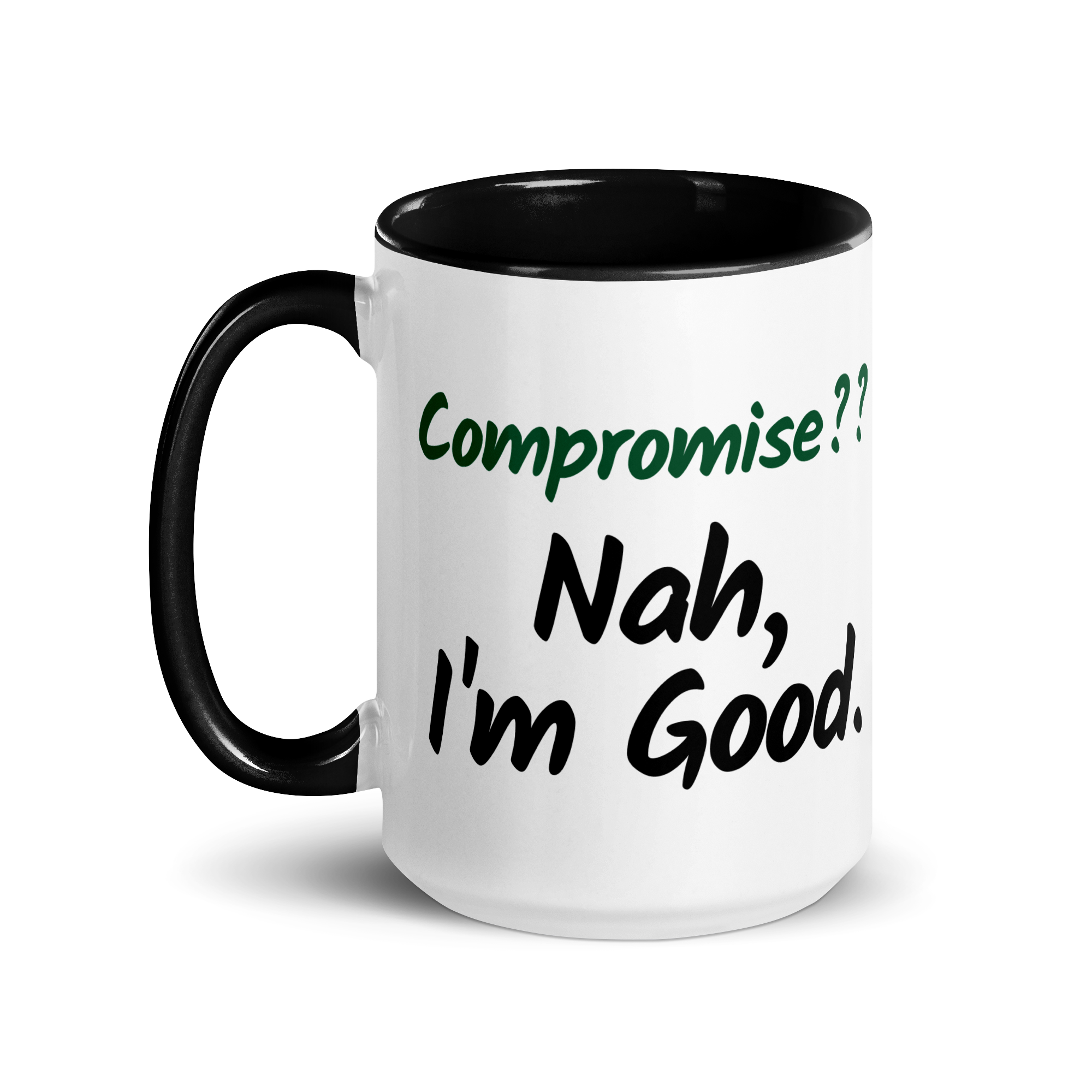 Compromise?? Nah, I&