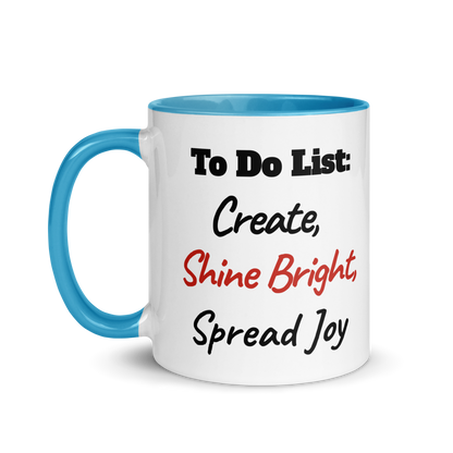 Create, Shine Bright, Spread Joy