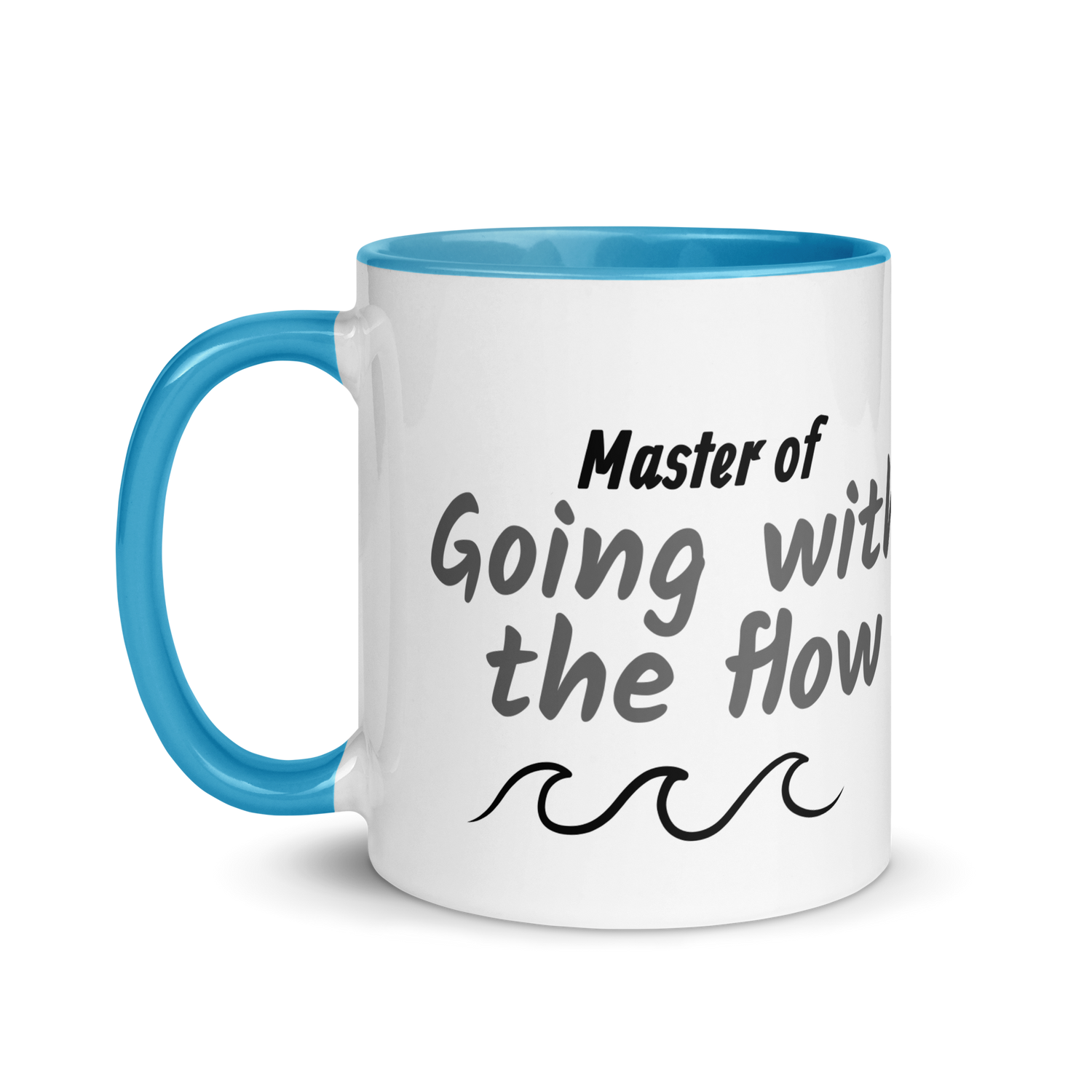 Master of Going With the Flow