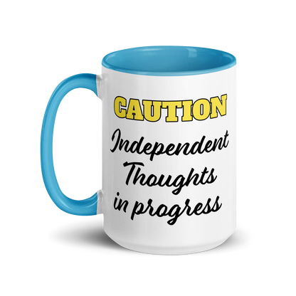 Caution: Independent Thoughts in Progress