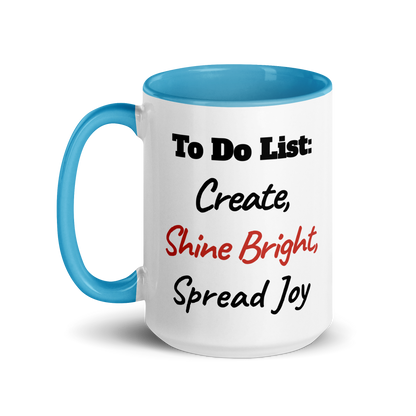 Create, Shine Bright, Spread Joy