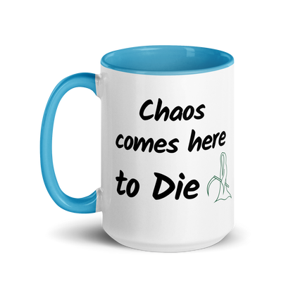 Chaos Comes Here to Die