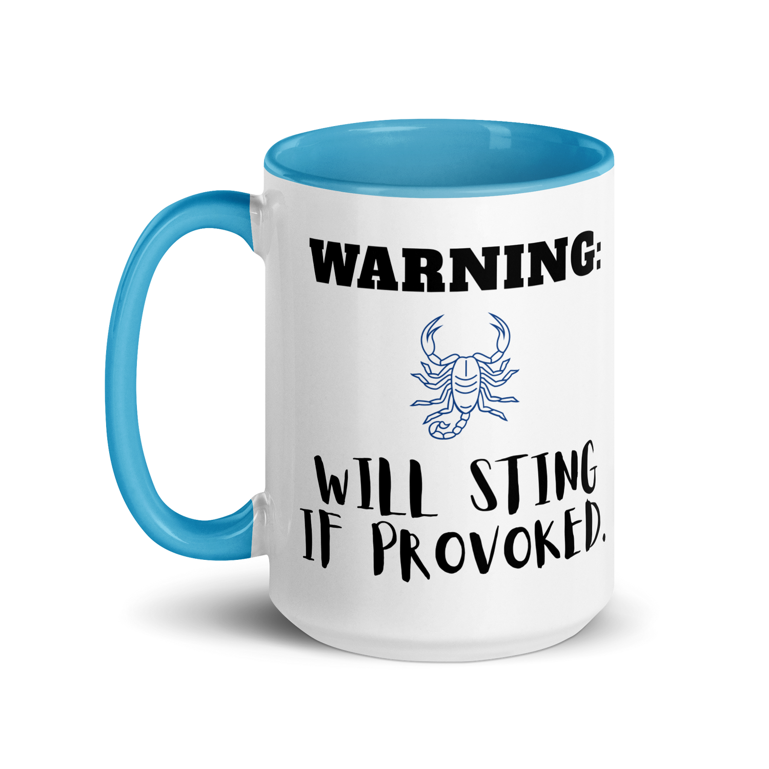 Warning: Will Sting If Provoked