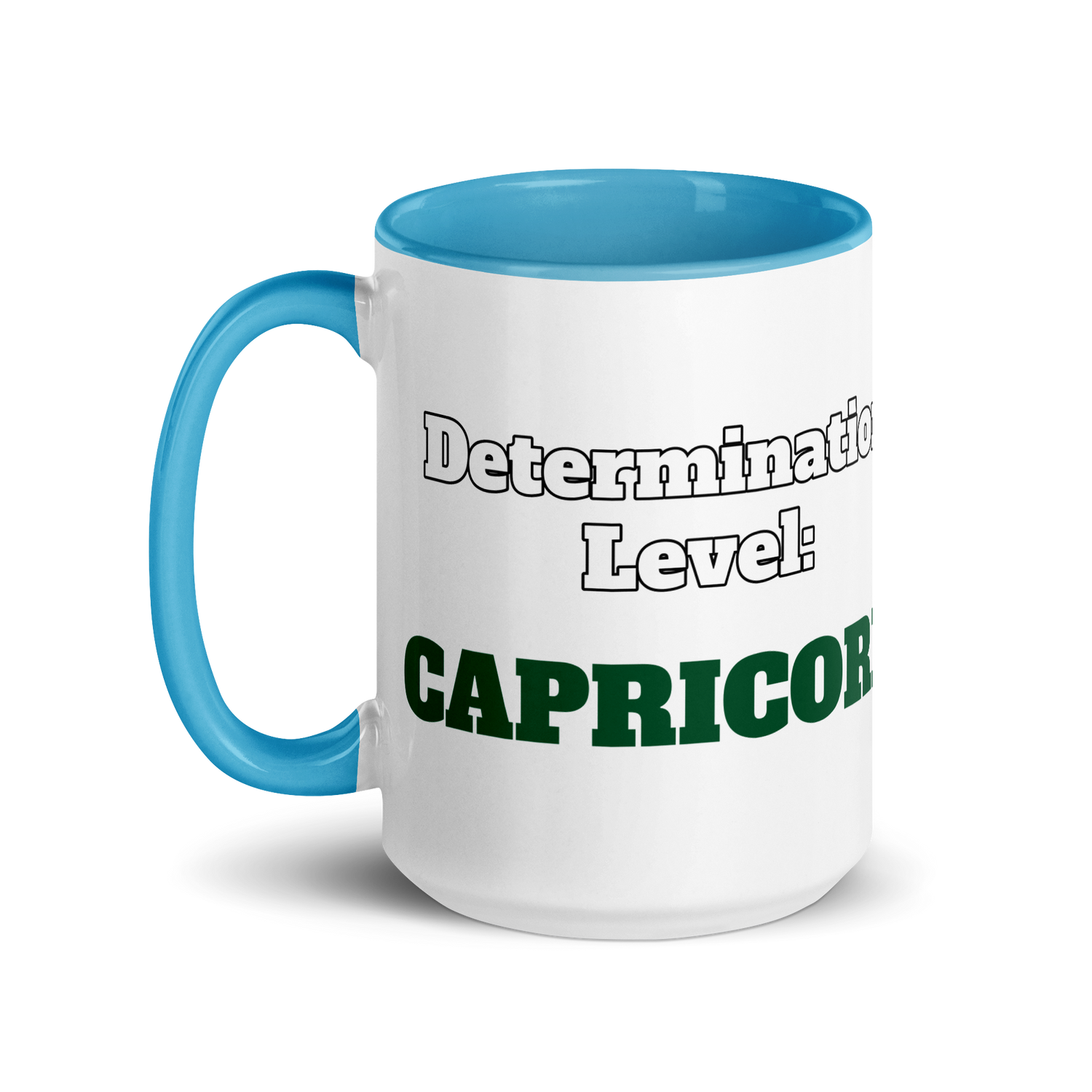 Determination Level: Capricorn