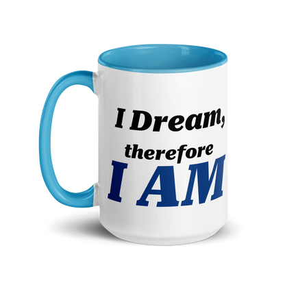 I Dream, Therefore I AM