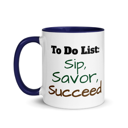 Sip, Savor, Succeed