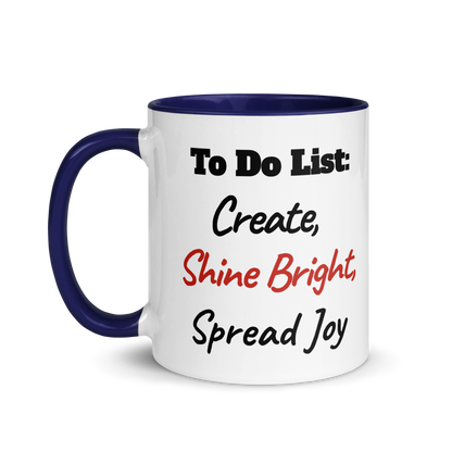 Create, Shine Bright, Spread Joy