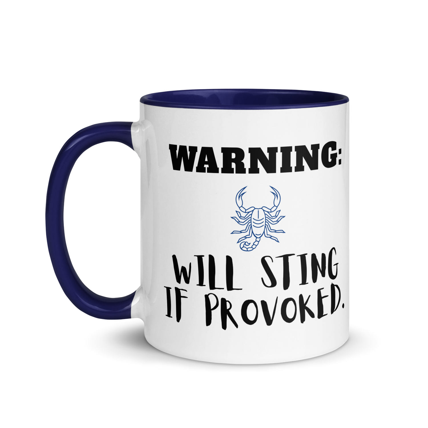 Warning: Will Sting If Provoked