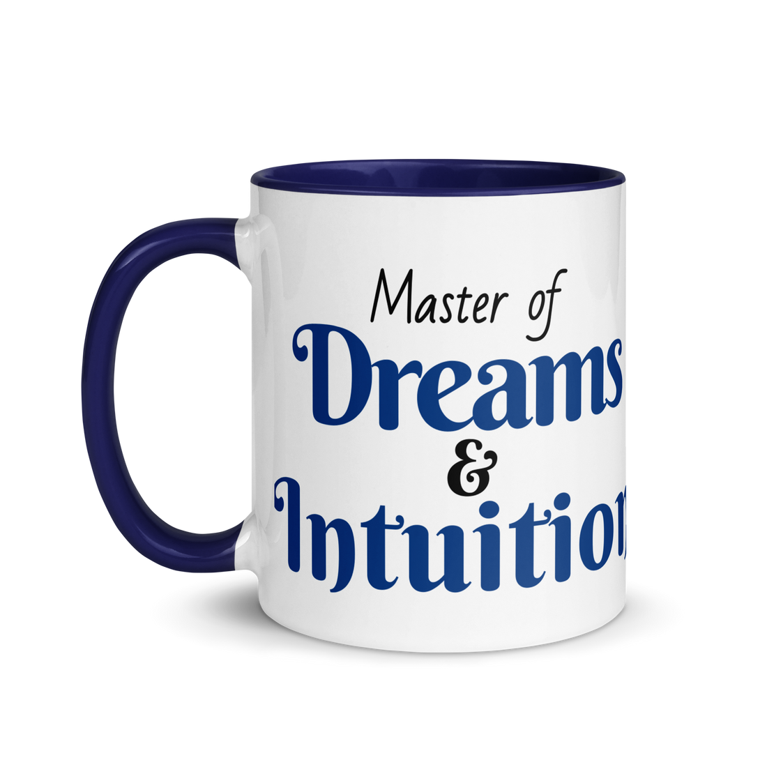 Master of Dreams &amp; Intuition