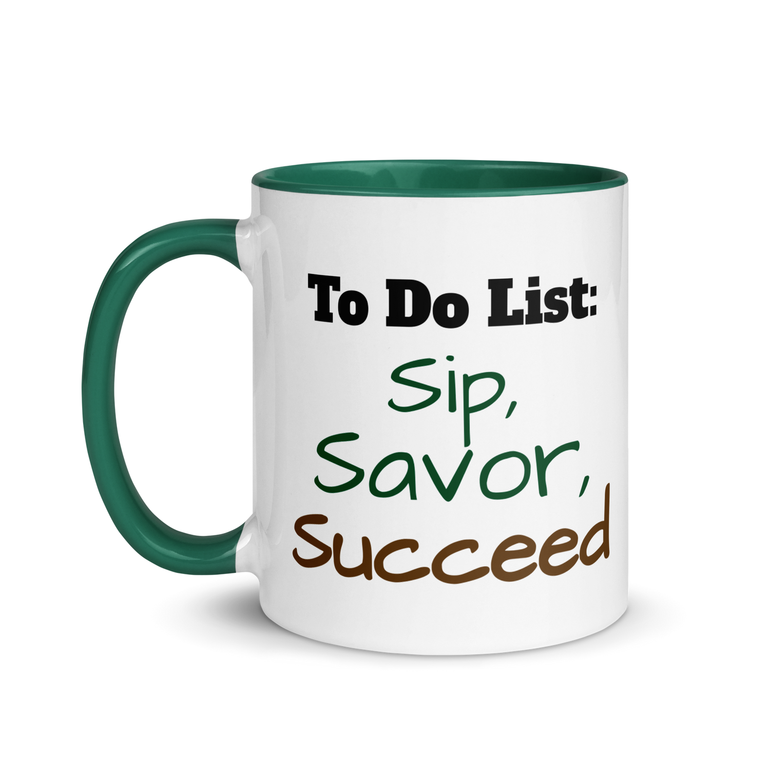 Sip, Savor, Succeed