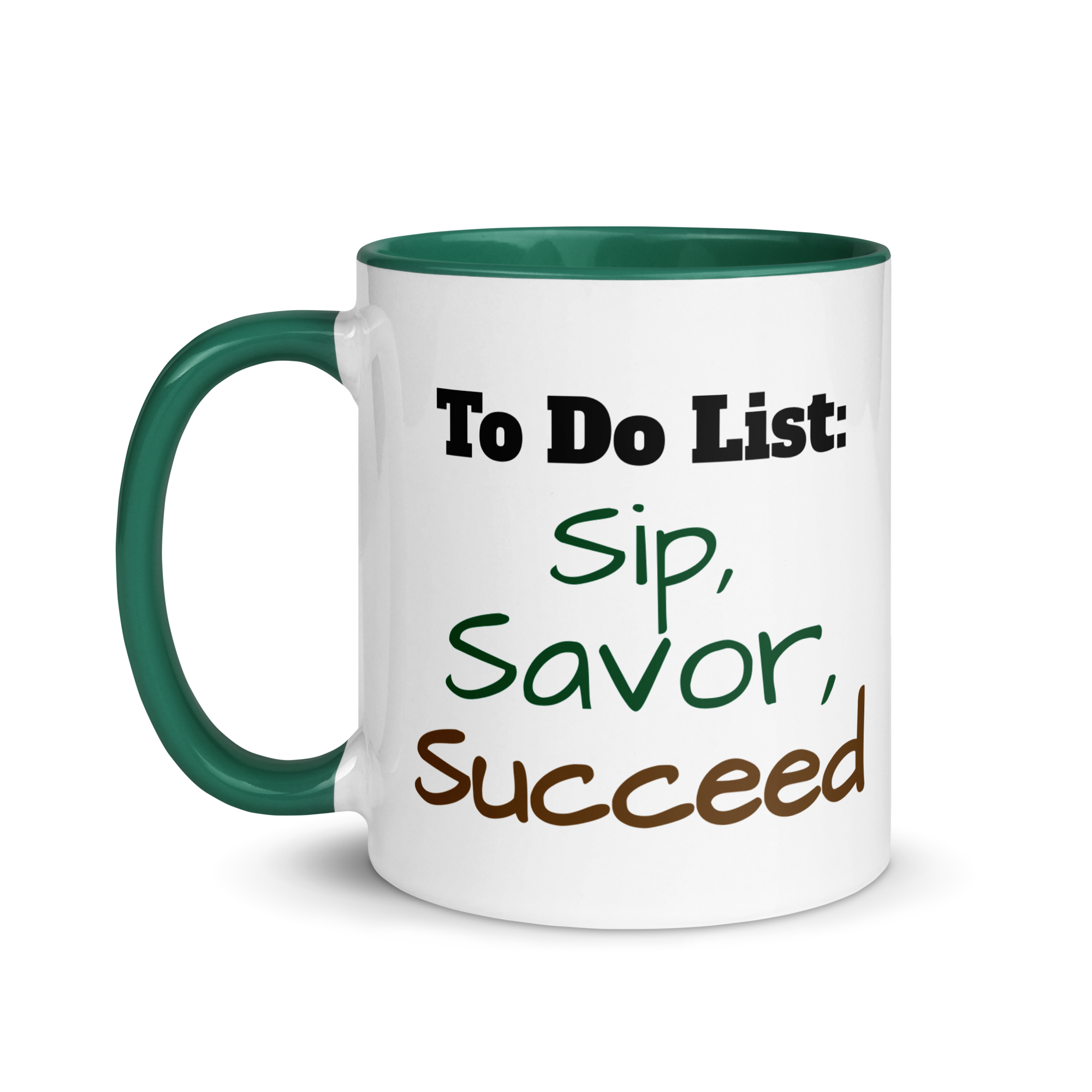 Sip, Savor, Succeed