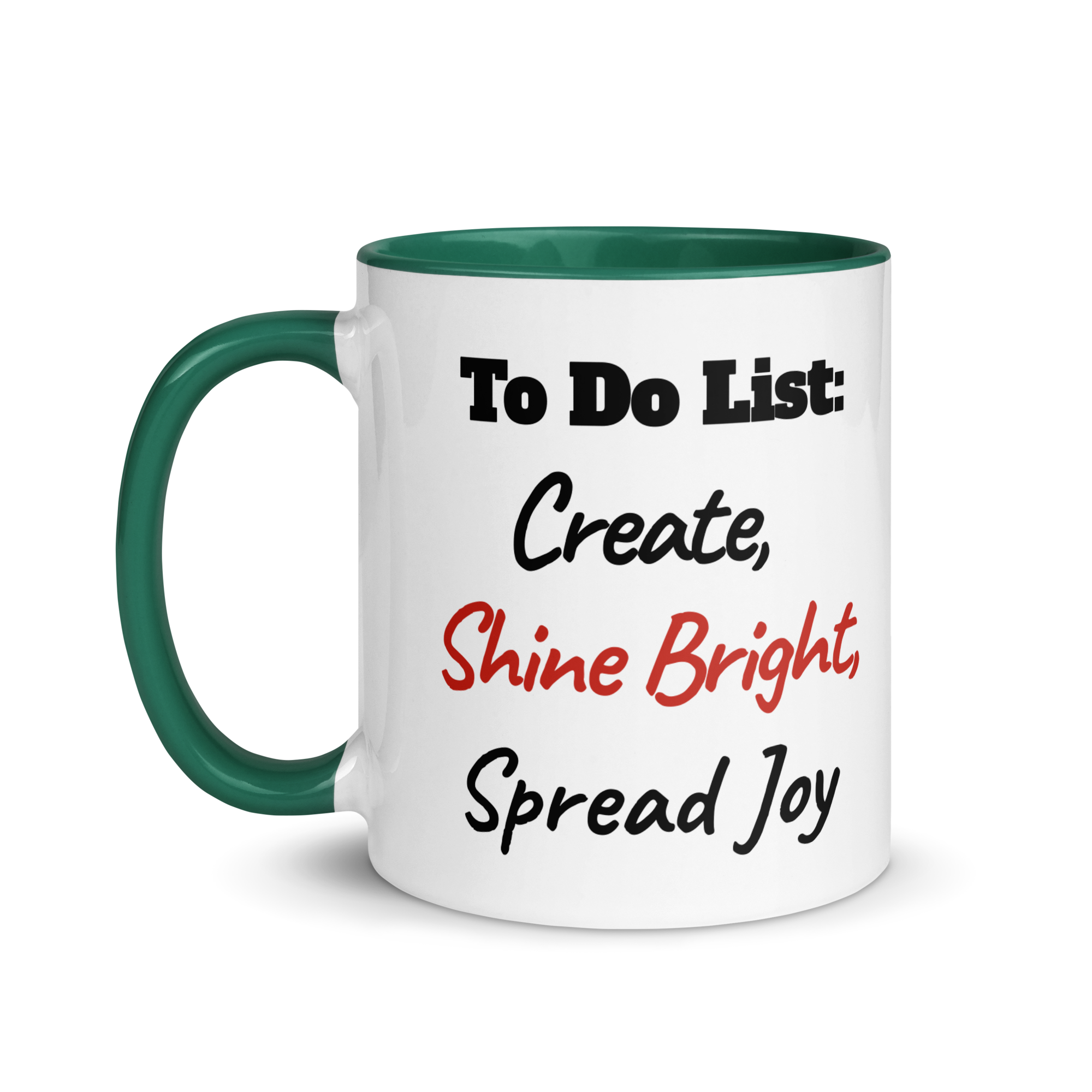 Create, Shine Bright, Spread Joy