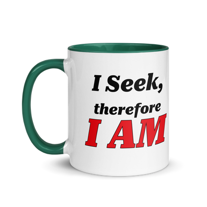 I Seek, Therefore I AM