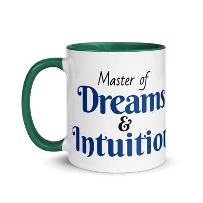 Master of Dreams &amp; Intuition