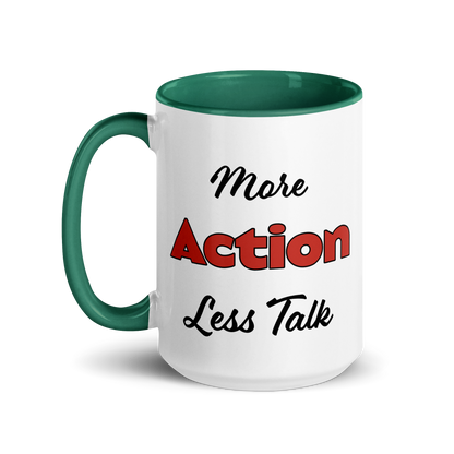 More Action, Less Talk