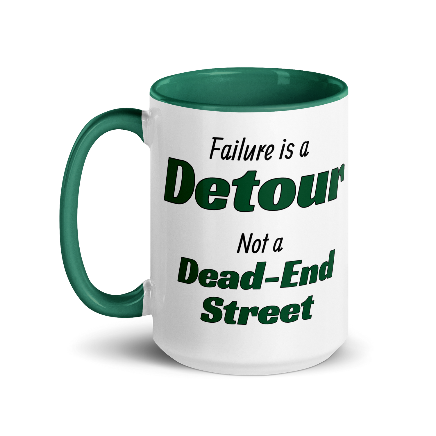 Failure is a Detour, Not a Dead-End Street