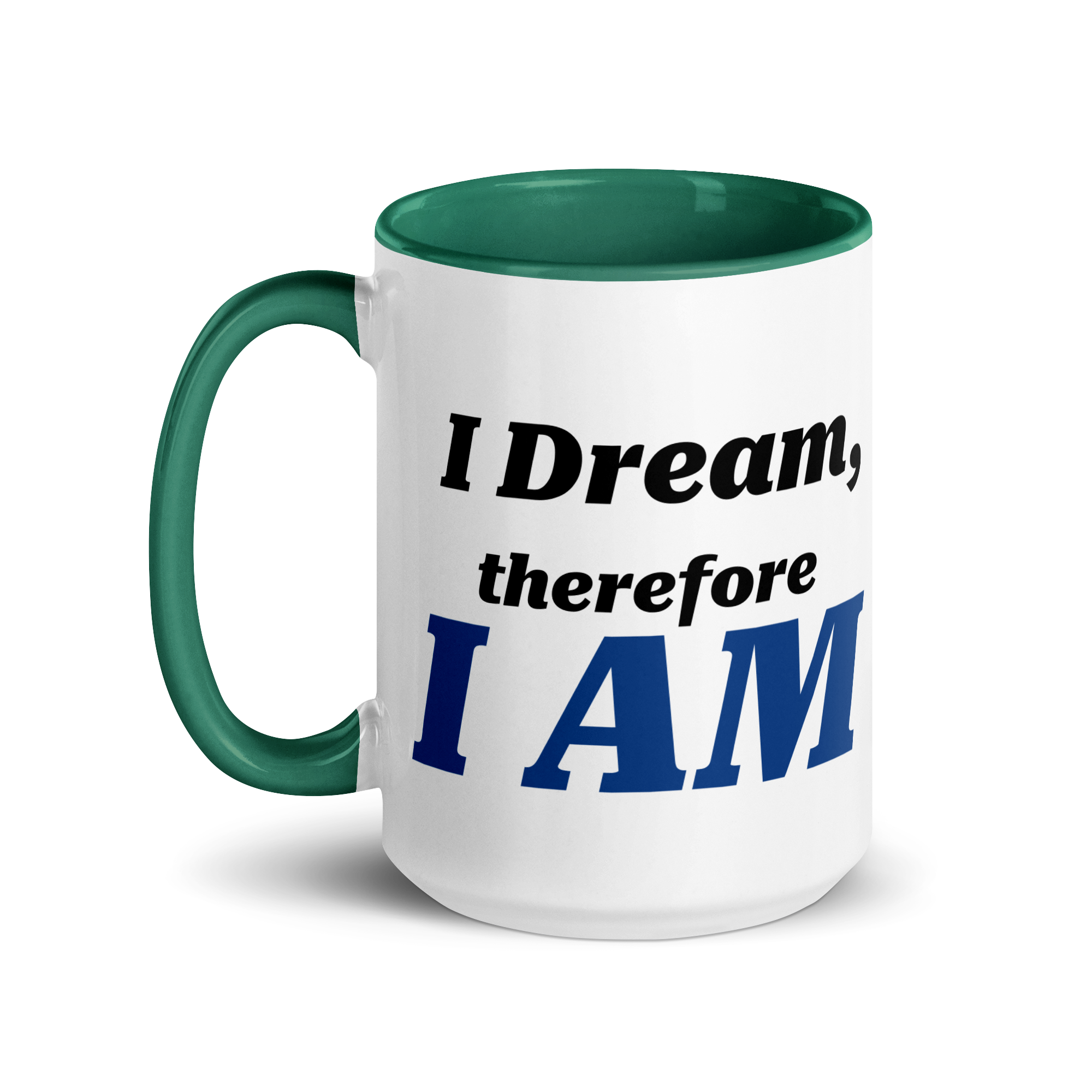 I Dream, Therefore I AM