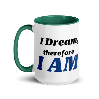 I Dream, Therefore I AM