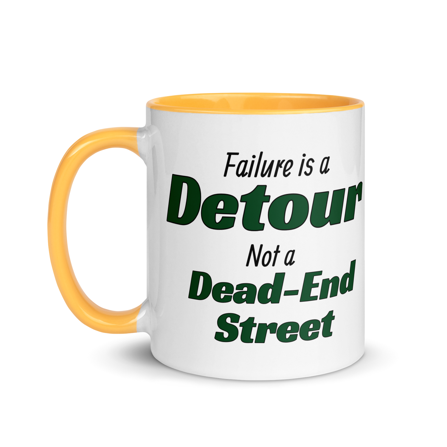 Failure is a Detour, Not a Dead-End Street