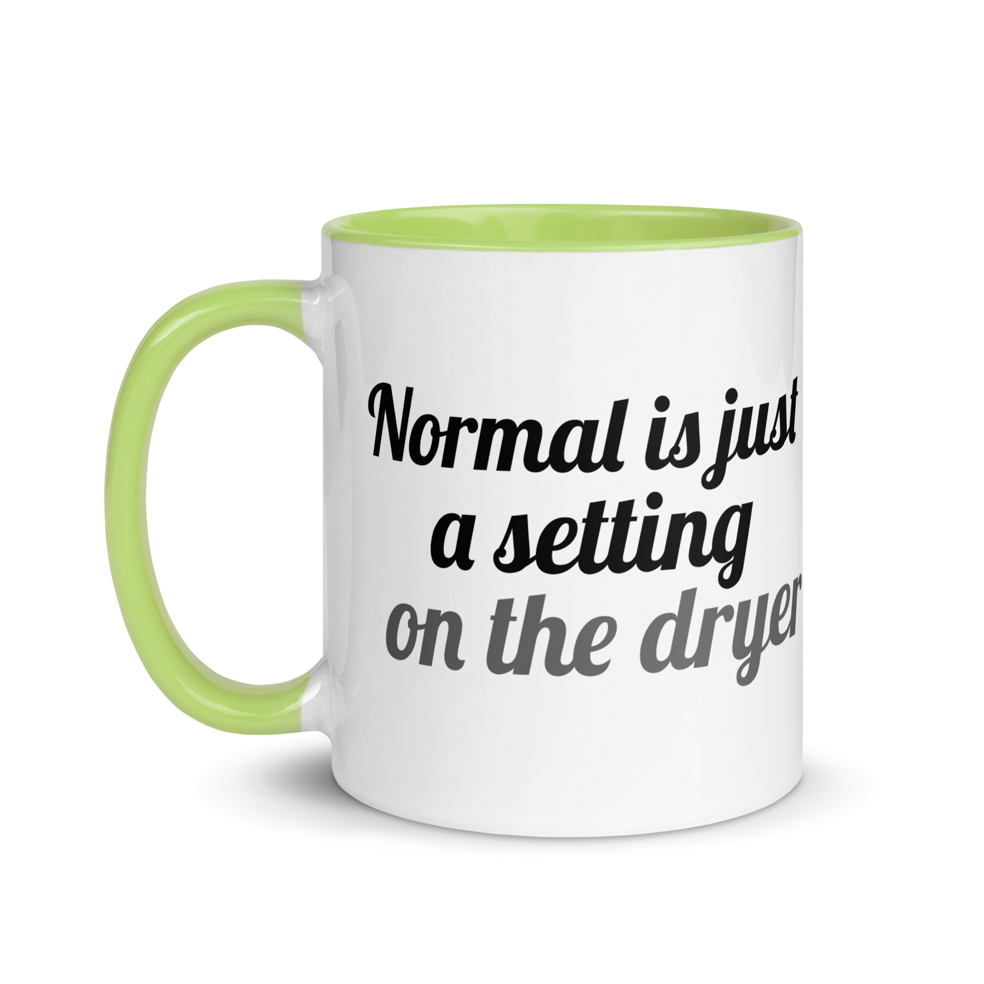 Normal is Just a Setting on the Dryer