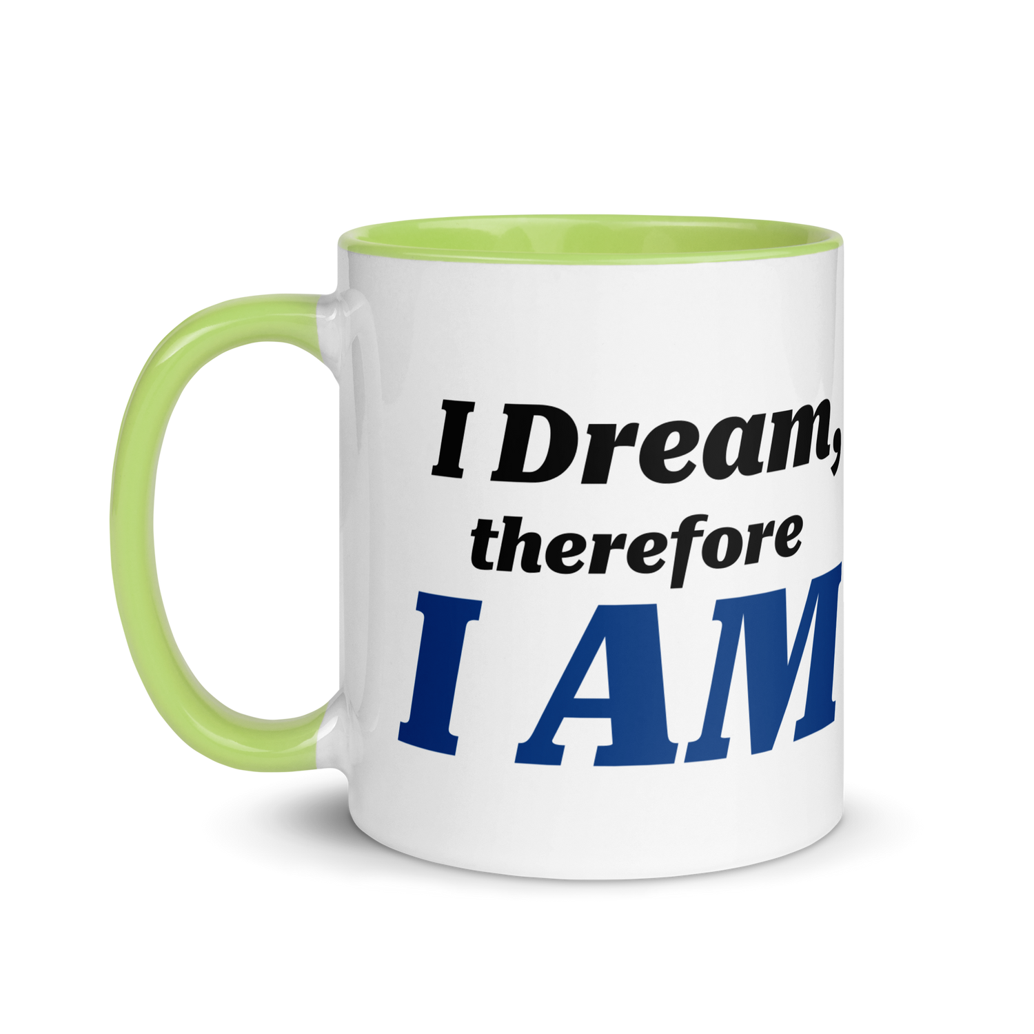 I Dream, Therefore I AM