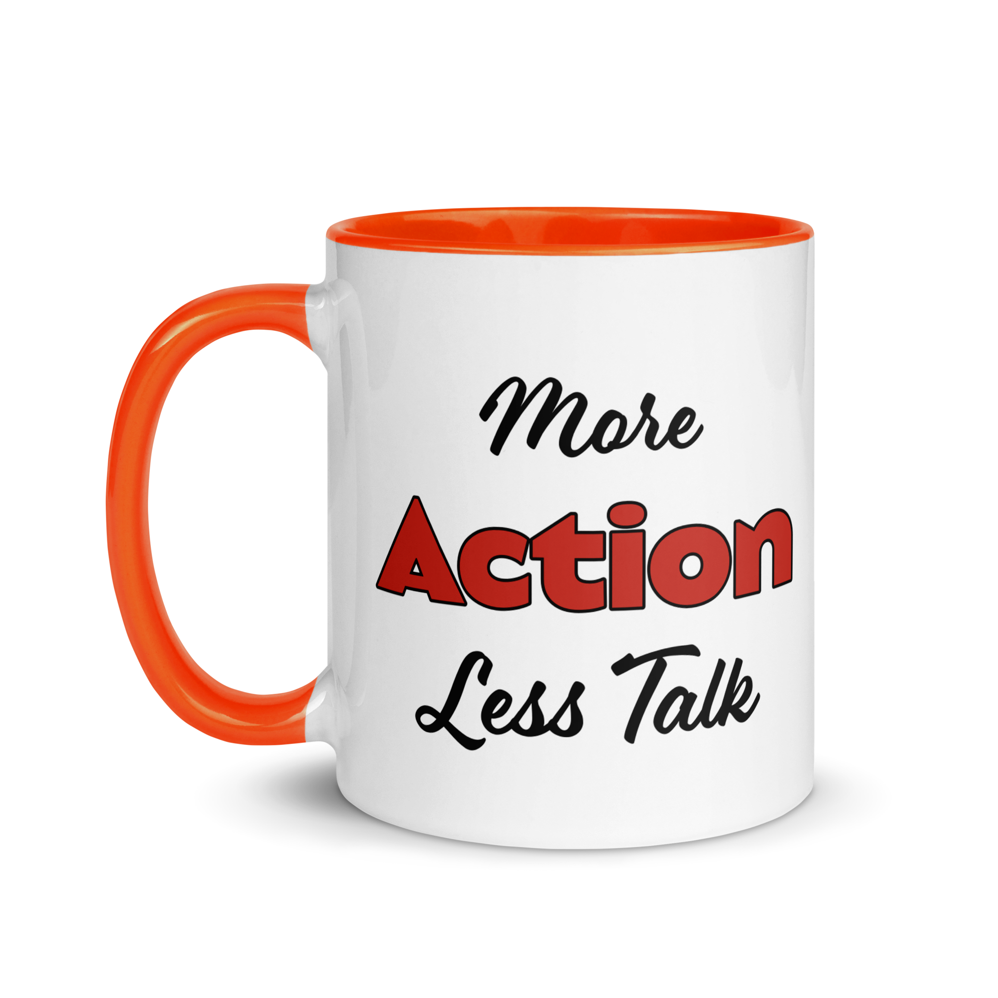 More Action, Less Talk