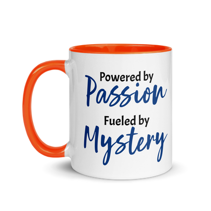 Powered by Passion, Fueled by Mystery