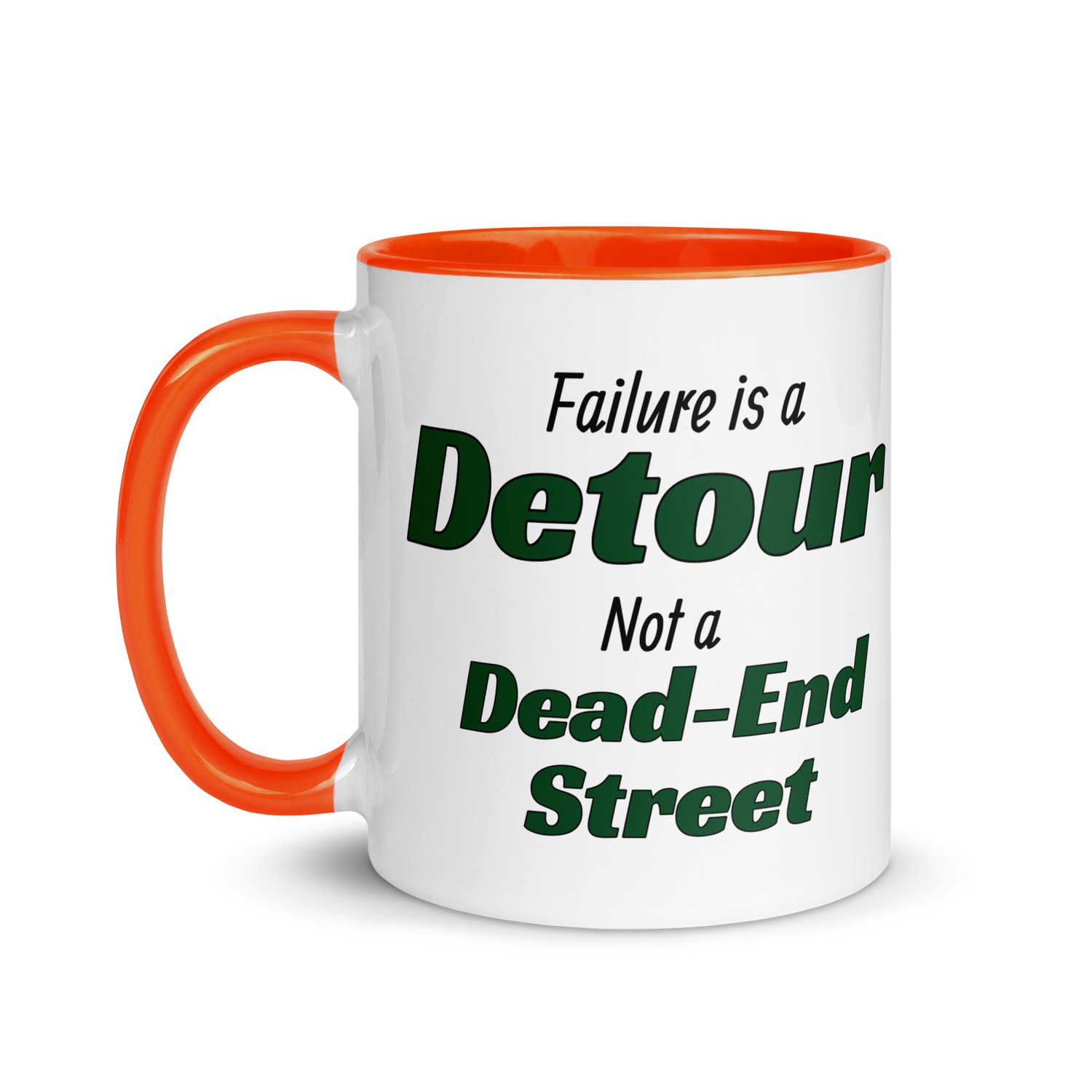 Failure is a Detour, Not a Dead-End Street