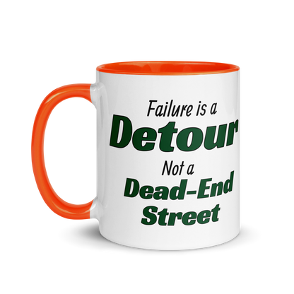 Failure is a Detour, Not a Dead-End Street