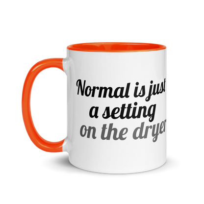 Normal is Just a Setting on the Dryer