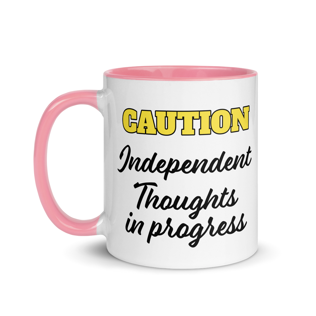 Caution: Independent Thoughts in Progress