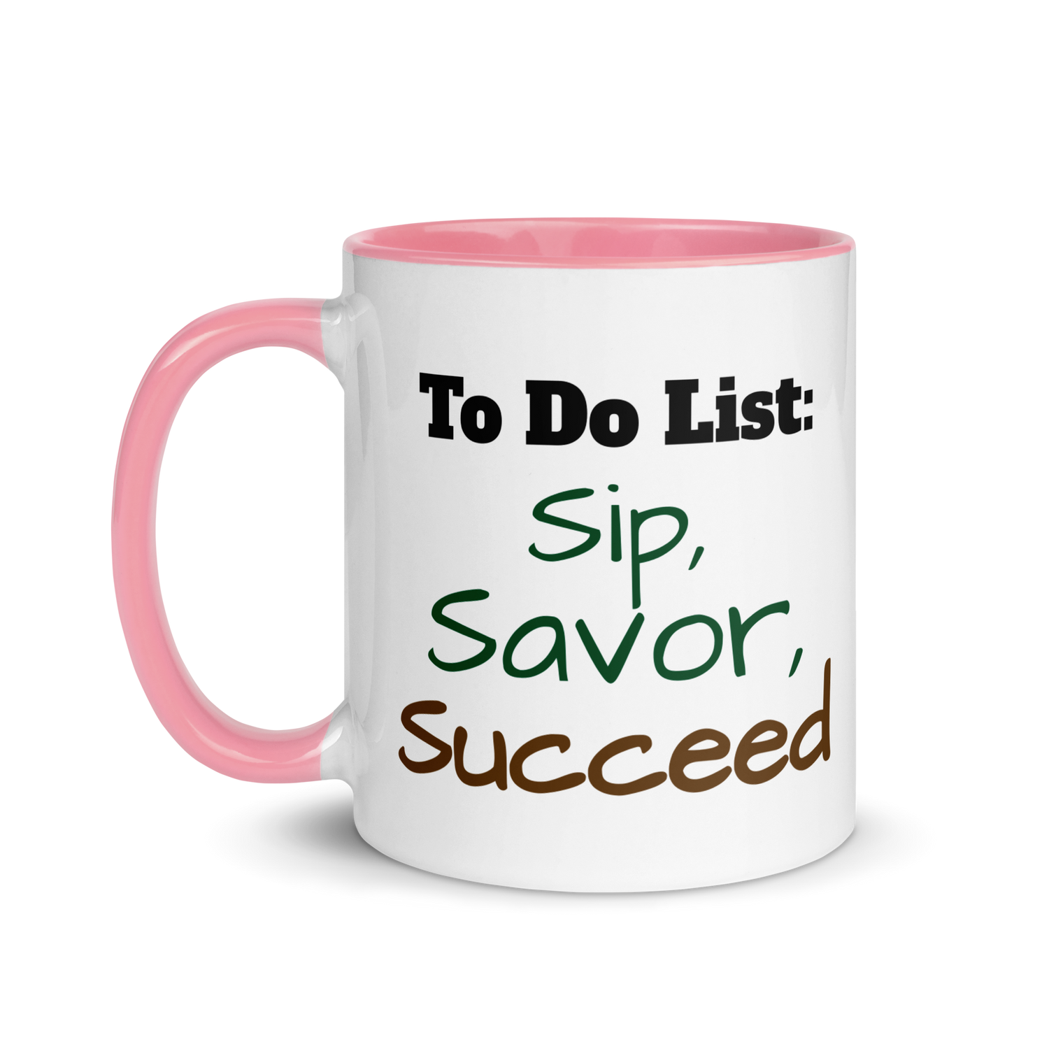 Sip, Savor, Succeed