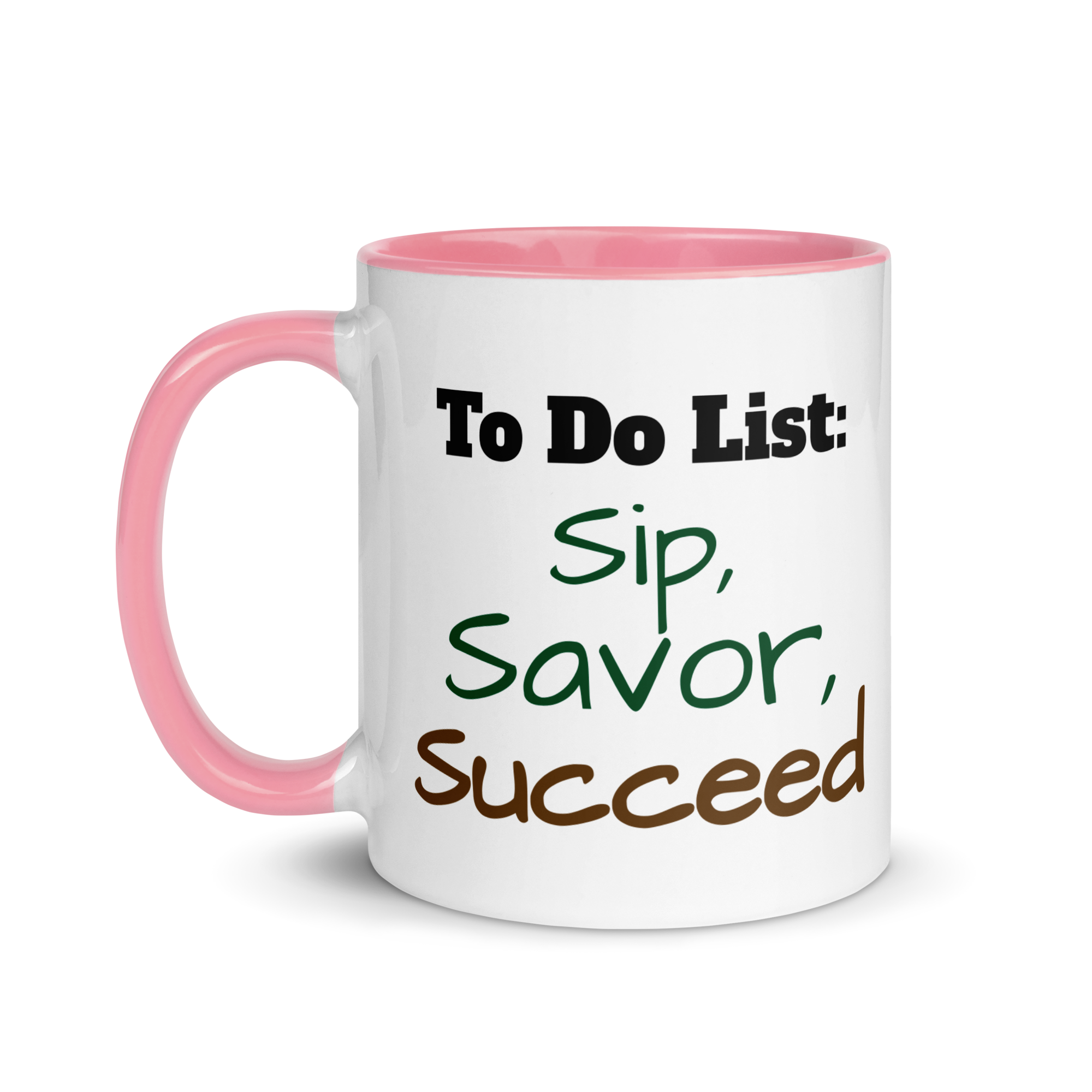 Sip, Savor, Succeed