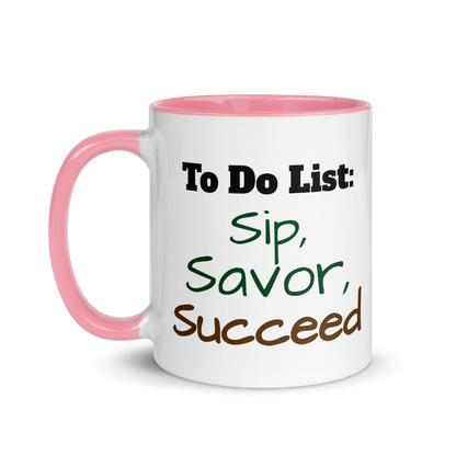 Sip, Savor, Succeed