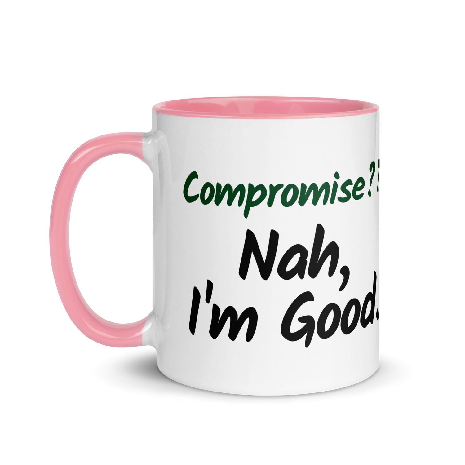 Compromise?? Nah, I&