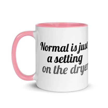 Normal is Just a Setting on the Dryer