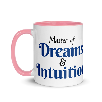 Master of Dreams &amp; Intuition