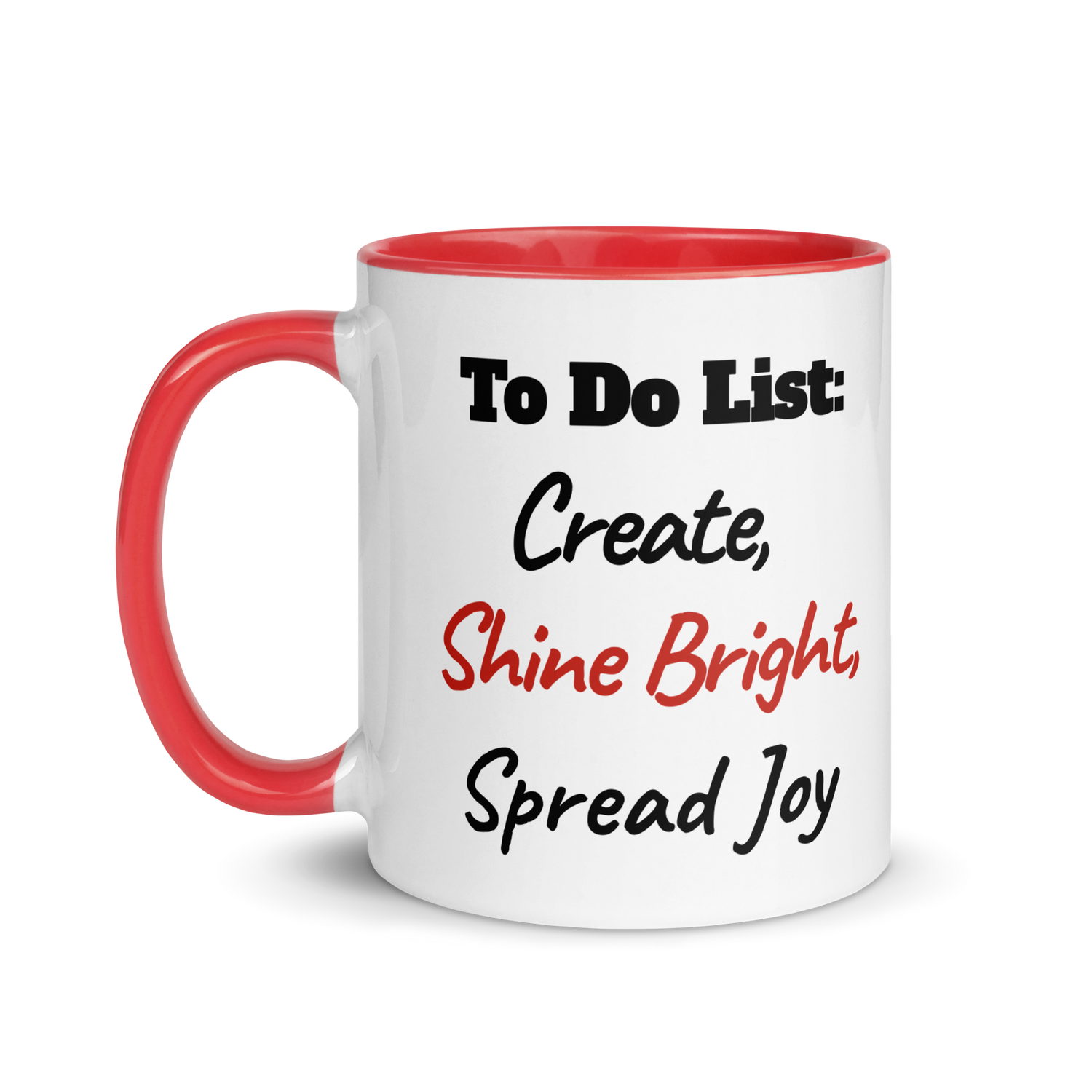 Create, Shine Bright, Spread Joy