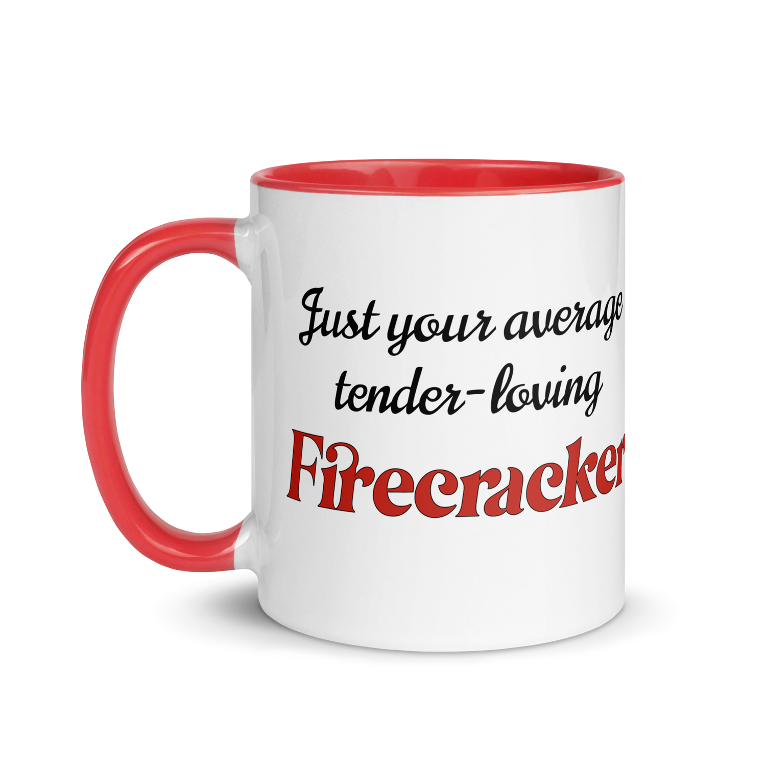 Just Your Average, Tender-Loving Firecracker