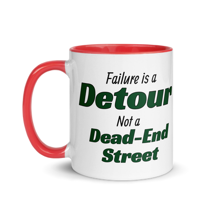 Failure is a Detour, Not a Dead-End Street