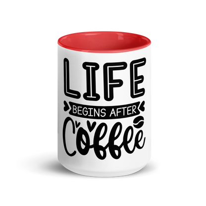 Life Begins After Coffee